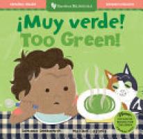 Cover image for ¡Muy Verde! - Too Green!