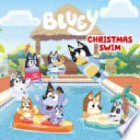 Cover image for Bluey: Christmas Swim