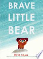 Cover image for Brave Little Bear