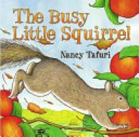 Cover image for Busy Little Squirrel