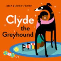 Cover image for Clyde the Greyhound