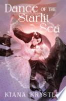 Cover image for Dance of the Starlit Sea