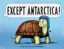 Cover image for Except Antarctica