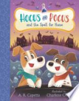 Cover image for Hocus and Pocus and the Spell for Home