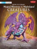 Cover image for How to Draw Magical, Monstrous & Mythological Creatures