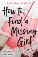 Cover image for How to Find a Missing Girl