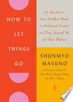 Cover image for How to Let Things Go