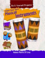 Cover image for Make Your Own Musical Instruments