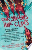 Cover image for Our Shadows Have Claws