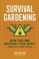 Cover image for Survival Gardening