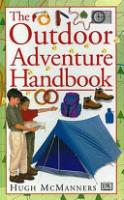 Cover image for The Outdoor Adventure Handbook