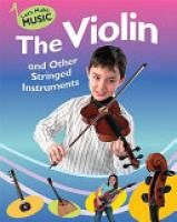 Cover image for The Violin and Other Stringed Instruments