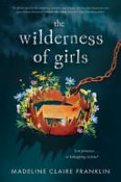 Cover image for The Wilderness of Girls