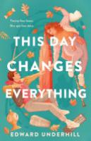 Cover image for This Day Changes Everything