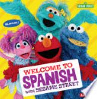 Cover image for Welcome to Spanish with Sesame Street (R)