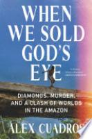 Cover image for When We Sold God's Eye