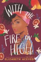 Cover image for With the Fire on High