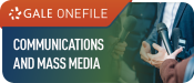 Gale OneFile Communications and Mass Media